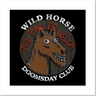 Wild Horse Doomsday Club Posters and Art